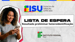 IFPI divulga resultado preliminar da heteroidentificação do SISu